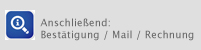 Öffnet in einem neuen Fenster- Bestätigungsseite, E-Mail-Bestätigung erfolgt automatisch, Rechnung wird erst nach Ausgang der Bestellung versandt